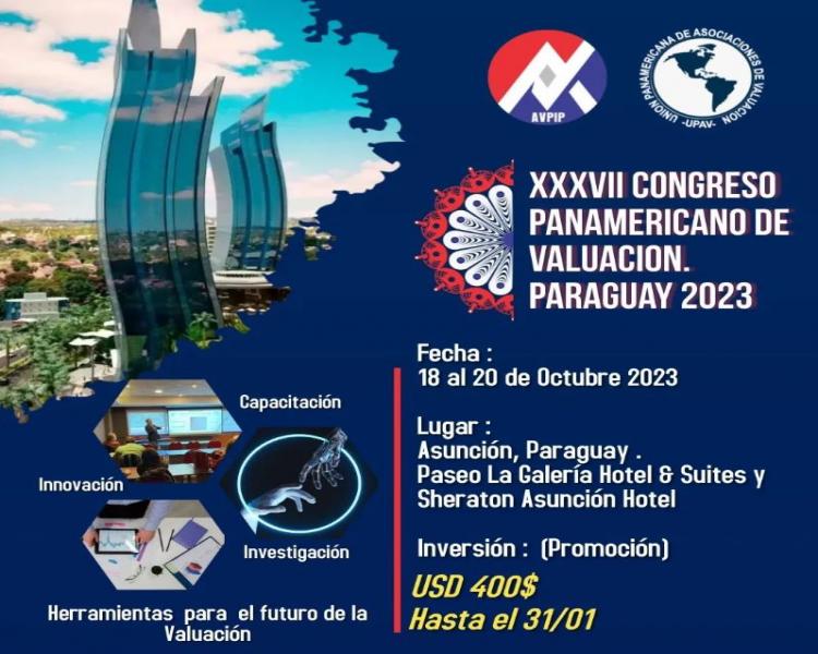 XXXVII CONGRESO PANAMERICANO DE VALUACIÓN UPAV – PARAGUAY 2023